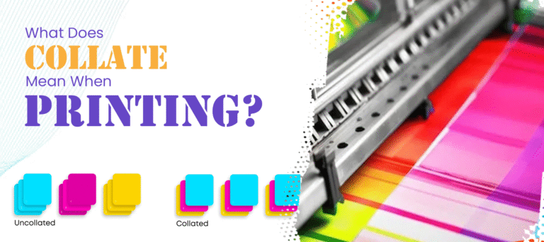 Detail Guide: What Does Collate Mean When Printing?