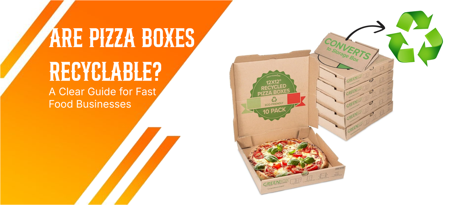 Are Pizza Boxes Recyclable? A Clear Guide for Fast Food Businesses