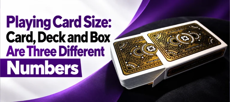 Playing Card Size: Card, Deck and Box Are Three Different Numbers