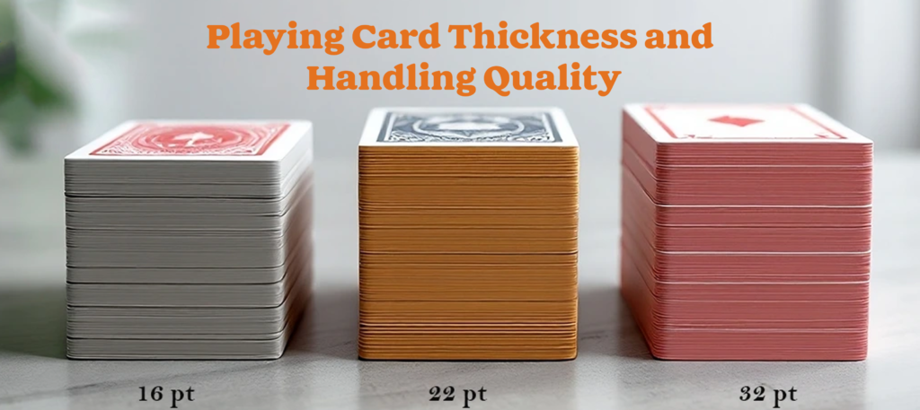 Playing Card Thickness and Handling Quality