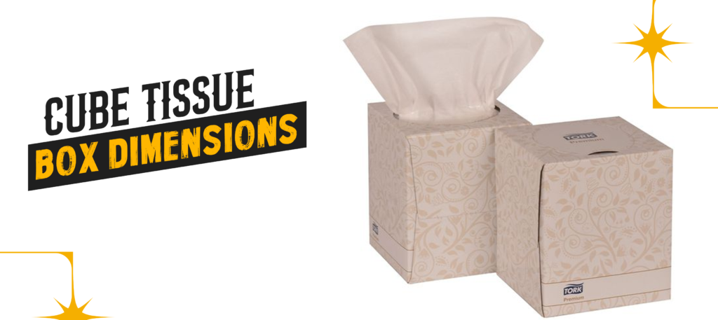 Cube Tissue Box Dimensions