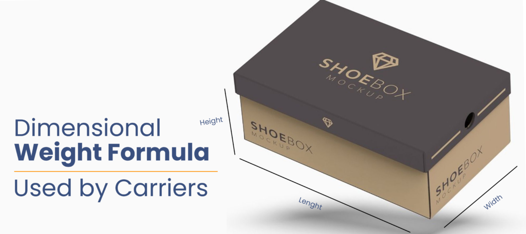 Dimensional Weight Formula Used by Carriers