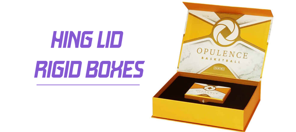 Hing Lid Rigid Boxes