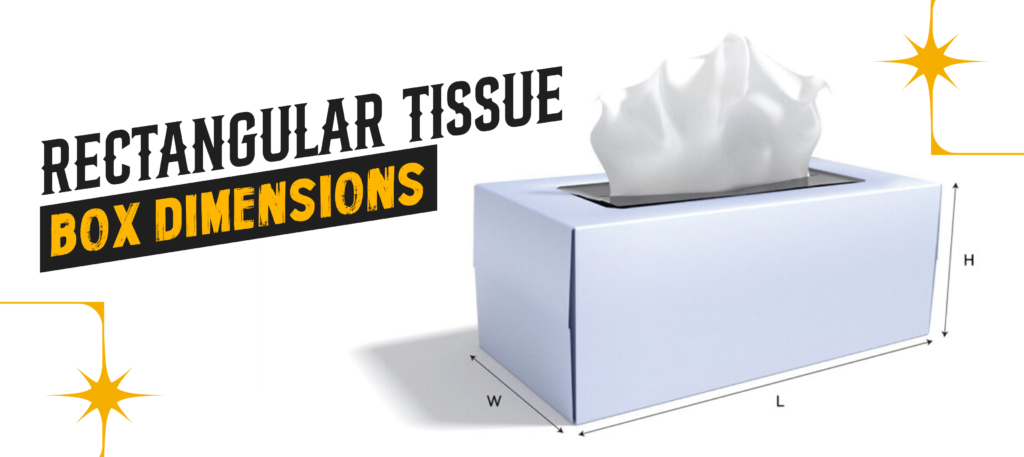 Rectangular Tissue Box Dimensions