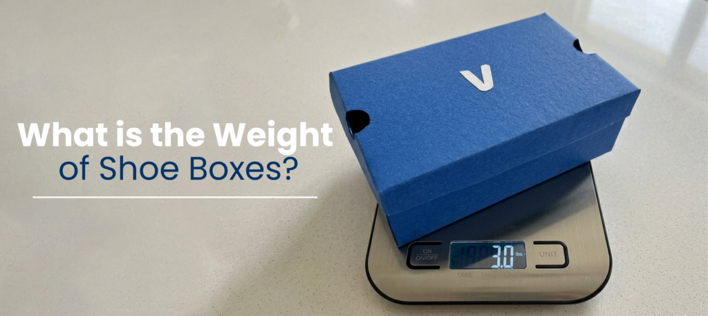 What is the Weight of Shoe Boxes