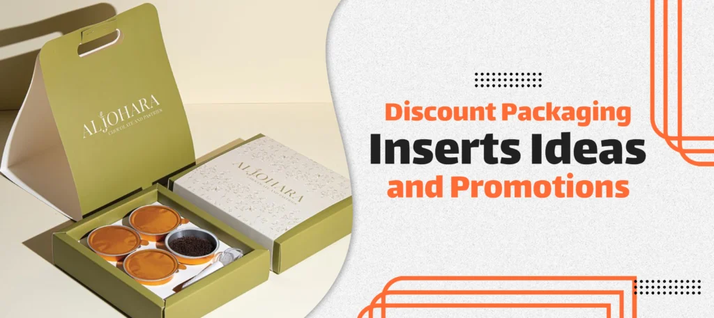 Discount Packaging Inserts Ideas and Promotions