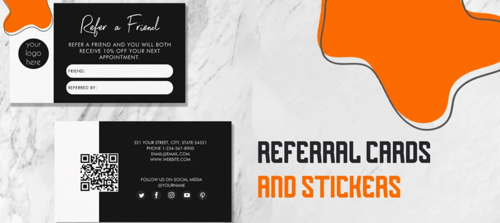 Referral Cards and Stickers