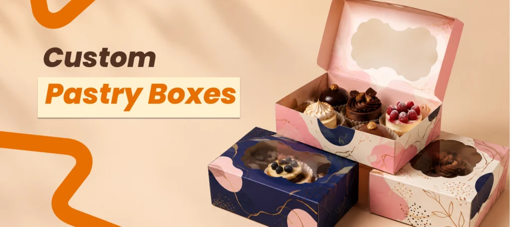 Custom Pastry Boxesย