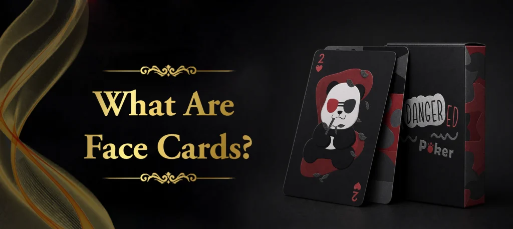 What Are Face Cards scaled