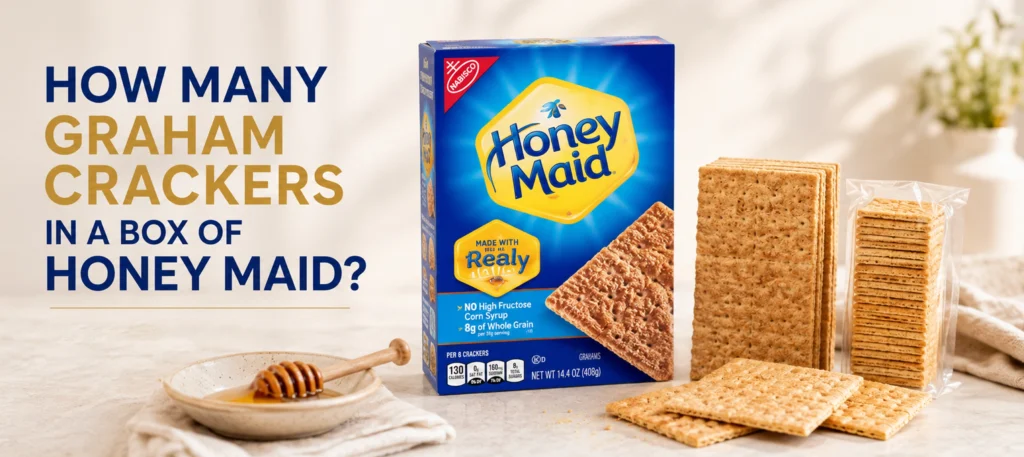 How Many Graham Crackers in a Box of Honey Maid