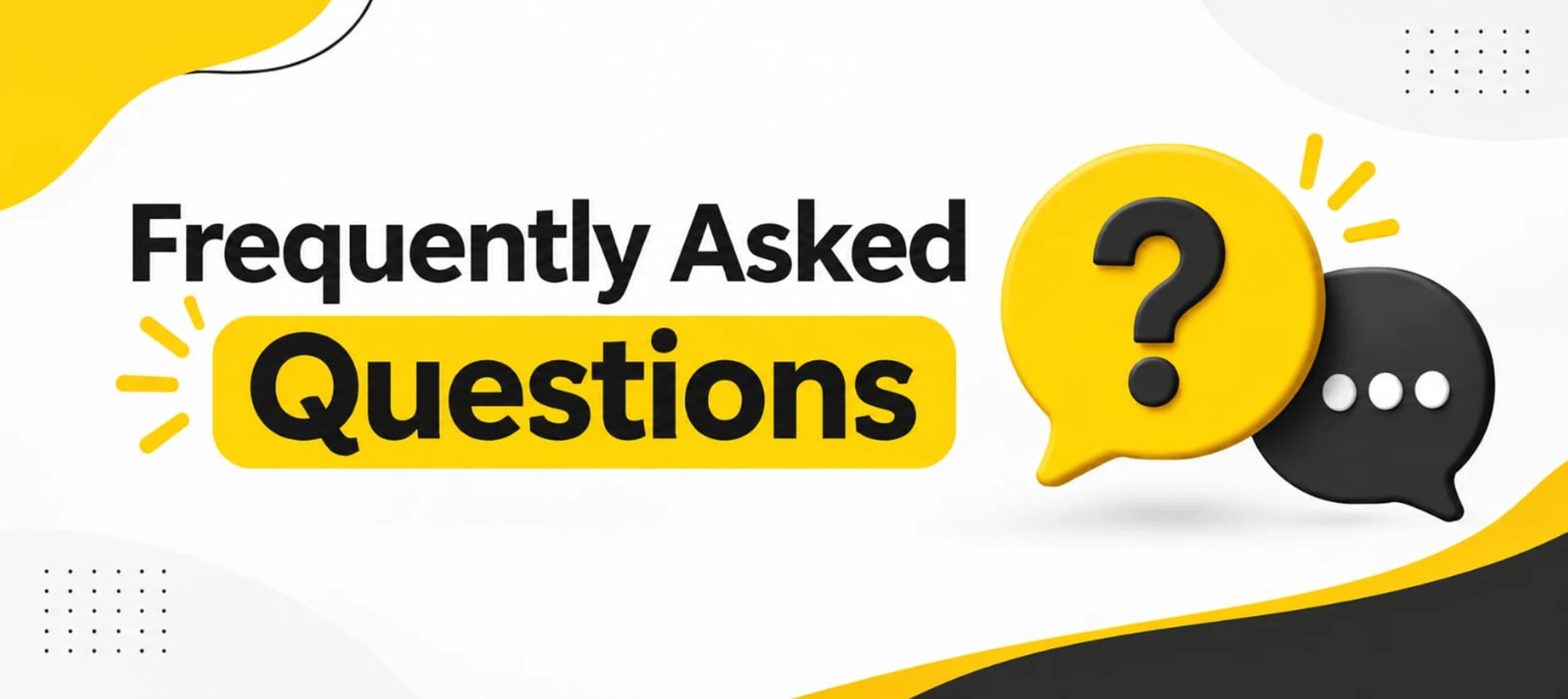Frequently Asked Questions