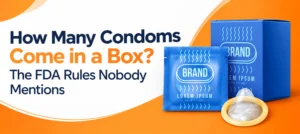 How Many Condoms Come in a Box? The FDA Rules Nobody Mentions