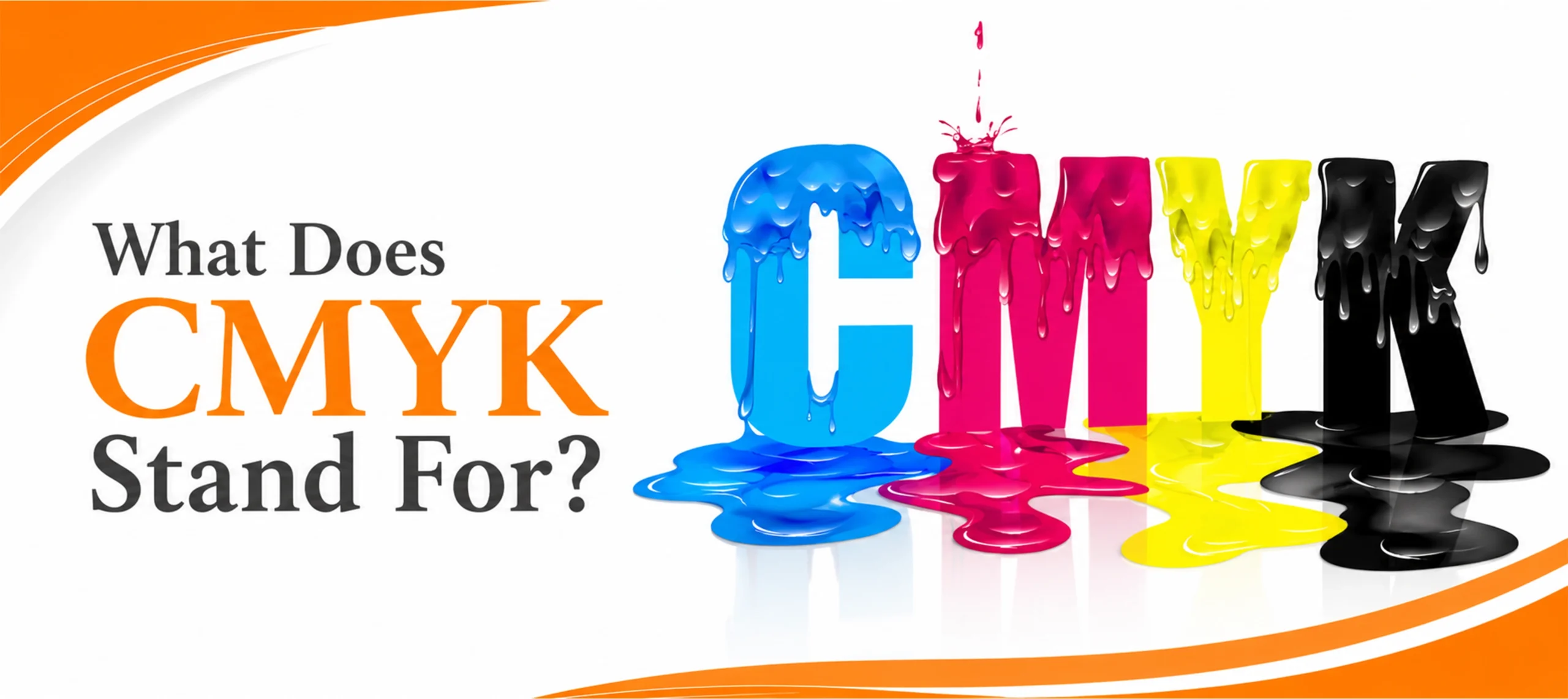 What Does CMYK Stand For