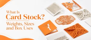 What Is Card Stock? Weights, Sizes and Box Uses