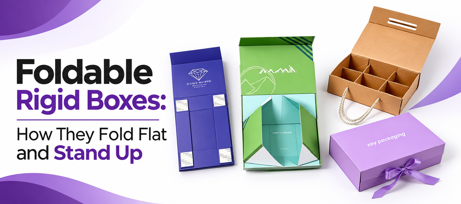 Foldable Rigid Boxes: How They Fold Flat and Stand Up