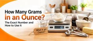 How Many Grams in an Ounce? The Exact Number and How to Use It